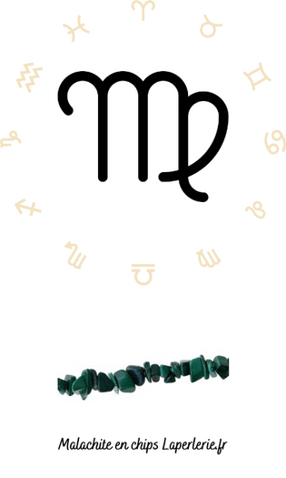 Signe astrologique vierge + chips de malachite